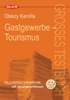 Gastgewerbe Tourismus német magántanár feladatok